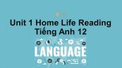 Unit 1: Home Life-Reading
