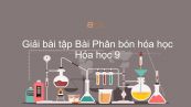 Giải bài tập SGK Hóa 9 Bài 11: Phân bón hóa học
