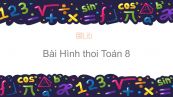 Toán 8 Chương 1 Bài 11: Hình thoi