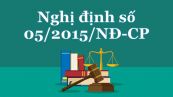Nghị định số 05/2015/NĐ-CP