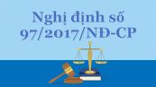 Nghị định 97/2017/NĐ-CP về biện pháp thi hành Luật xử lý vi phạm hành chính