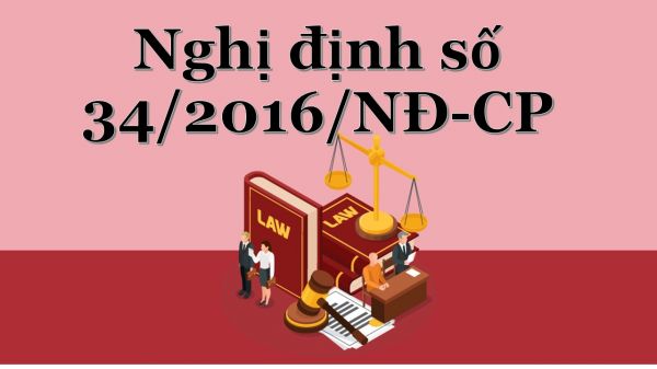 Nghị định 34/2016/NĐ-CP về quy định Luật ban hành văn bản quy phạm pháp luật