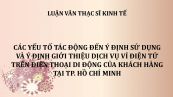 Các yếu tố tác động đến ý định sử dụng và ý định giới thiệu dịch vụ ví điện tử trên điện thoại di động của khách hàng tại TP. Hồ Chí Minh