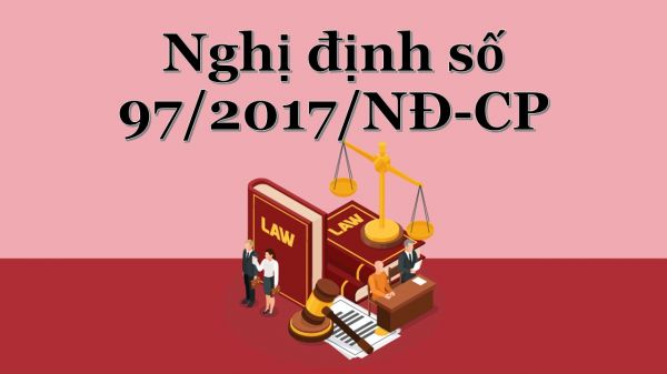 Nghị định số 97/2017/NĐ-CP sửa đổi NĐ 81/2013/NĐ-CP về xử lý vi phạm hành chính