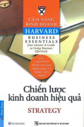Ebook: Cẩm nang kinh doanh Harvard - Chiến lược kinh doanh hiệu quả