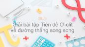 Giải bài tập SGK Toán 7 Bài 5: Tiên đề Ơ-clit về đường thẳng song song