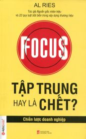 Ebook: Tập trung hay là chết?