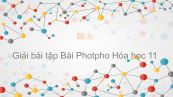 Giải bài tập SGK Hóa 11 Bài 10: Photpho