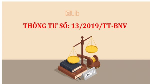 Thông tư số 13/2019/TT-BNV hướng dẫn một số quy định về cán bộ, công chức cấp xã