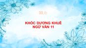Khóc Dương Khuê Ngữ văn 11