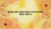 Soạn bài Vịnh khoa thi Hương Ngữ văn 11 đầy đủ