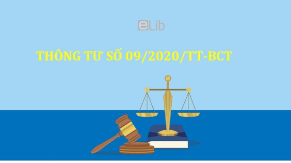Thông tư 09/2020/TT-BCT quy định về lộ trình nhập xuất khẩu đối với hàng hóa