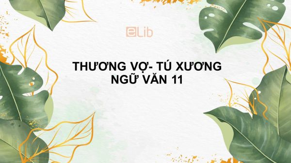 Thương vợ Ngữ Văn 11