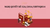Nghị quyết 326/2016/UBTVQH14 về mức thu, quản lý và sử dụng án phí và lệ phí tòa án