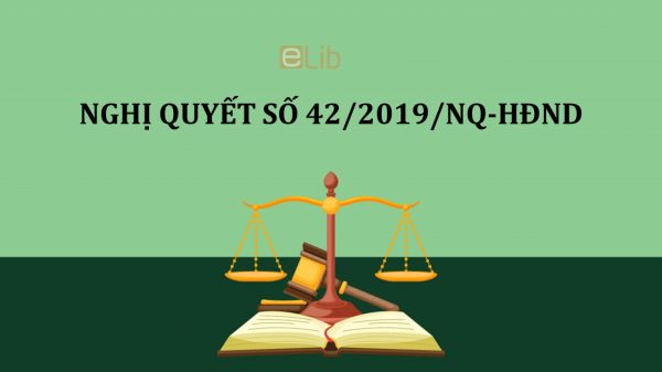 Nghị quyết 42/2019/NQ-HĐND về chính sách khuyến khích, hỗ trợ đầu tư vào tỉnh Đắk Nông