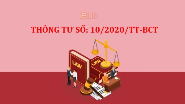 Thông tư 10/2020/TT-BCT bãi bỏ thông tư số 03/2014/TT- BCT