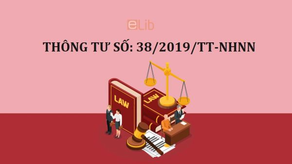 Thông tư 38/2019/TT-NHNN quy định về việc cung ứng dịch vụ thanh toán không qua tài khoản