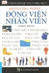 Ebook: Cẩm nang quản lý hiệu quả - Động viên nhân viên