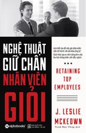 Ebook: Nghệ thuật giữ chân nhân viên giỏi