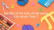 Toán 7 Chương 2 Bài 4: Một số bài toán về đại lượng tỉ lệ nghịch