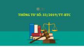 Thông tư số 33/2019/TT-BTC sửa đổi, bổ sung một số điều của thông tư số 34/2017/TT-BTC