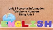 Unit 2: Personal Information-Telephone numbers