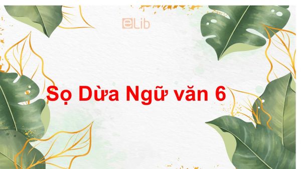 Sọ Dừa Ngữ văn 6