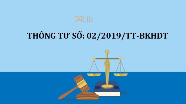 Thông tư 02/2019/TT-BKHĐT sửa đổi, bổ sung thông tư số 20/2015/TT-BKHĐT