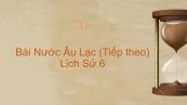 Lịch Sử 6 Bài 15: Nước Âu Lạc (Tiếp theo)
