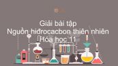 Giải bài tập SGK Hóa 11 Bài 37: Nguồn hiđrocacbon thiên nhiên