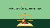 Thông tư 56/2019/TT-BTC quy định thủ tục hải quan đối với hàng hóa xuất nhập khẩu, quá cảnh