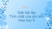Giải bài tập SGK Hóa 9 Bài 25: Tính chất của phi kim