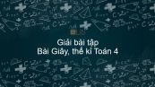 Giải bài tập SGK Toán 4 Bài: Giây, thế kỉ