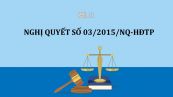 Nghị quyết 03/2015/NQ-HĐTP về quy trình lựa chọn, công bố và áp dụng án lệ