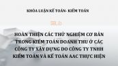 Luận văn: Hoàn thiện các thử nghiệm cơ bản trong kiểm toán doanh thu ở các công ty xây dựng do công ty tnhh  kiểm toán và kế toán aac thực hiện