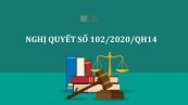 Nghị quyết 102/2020/QH14 về phê chuẩn hiệp định thương mại tự do