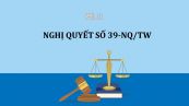 Nghị quyết 39-NQ/TW về tinh giản biên chế và cơ cấu lại đội ngũ cán bộ