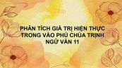 Phân tích giá trị hiện thực của đoạn trích Vào phủ chúa Trịnh.