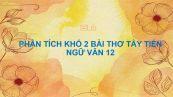 Phân tích khổ 2 bài thơ Tây Tiến