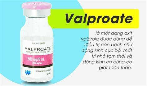 Thuốc Axit Valproic - Điều trị rối loạn co giật, các bệnh về thần kinh