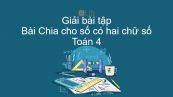 Giải bài tập SGK Toán 4 Bài: Chia cho số có hai chữ số