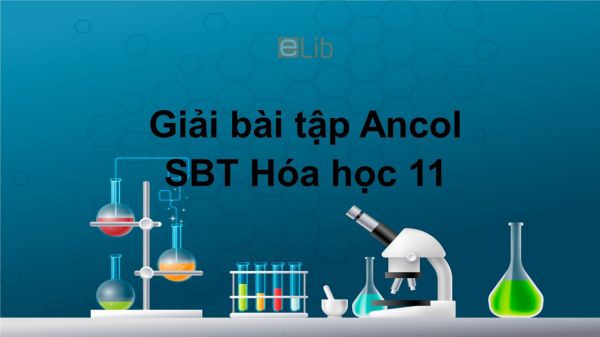 Giải bài tập SBT Hóa 11 Bài 40: Ancol