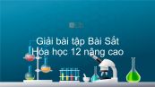 Giải bài tập SGK Hóa 12 Nâng cao Bài 40: Sắt
