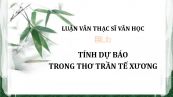 Luận văn ThS: Tính dự báo trong thơ Trần Tế Xương