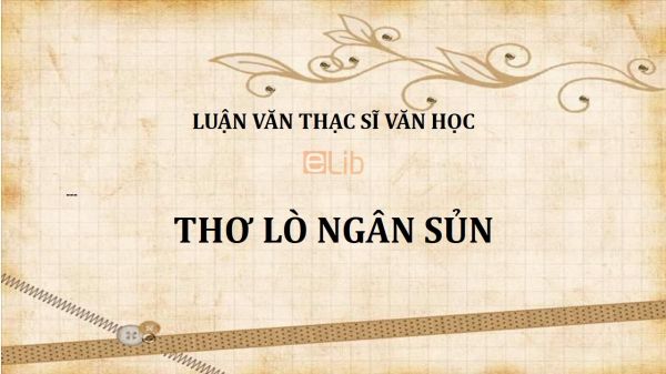 Luận văn ThS: Thơ Lò Ngân Sủn