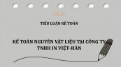 Tiểu luận: Kế toán nguyên vật liệu tại Công ty TNHH in Việt-Hàn