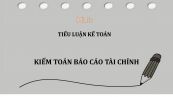 Tiểu luận: Kiểm toán báo cáo tài chính