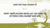 Luận văn ThS: Phát triển nguồn nhân lực tại Công ty Cổ phần Công nghiệp Kim Sơn