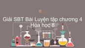 Giải bài tập SBT Hóa 8 Bài 29: Luyện tập chương 4