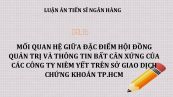 Luận án TS: Mối quan hệ giữa đặc điểm hội đồng quản trị và thông tin bất cân xứng của các công ty niêm yết trên sở giao dịch chứng khoán TP.HCM